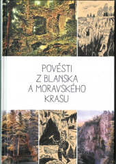 kniha Pověsti z Blanska a Moravského krasu, Město Blansko 2021