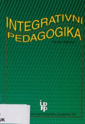 kniha Integrativní pedagogika, Institut pedagogicko-psychologického poradenství ČR 2005