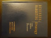 kniha Business Marketing Strategy Cases, Concepts and Applications, Richard D. Irwin, Inc. 1995