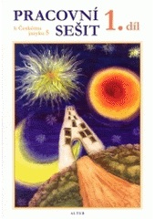 kniha Pracovní sešit k Českému jazyku 5, Alter 2003