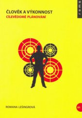 kniha Člověk a výkonnost 1. - Cílevědomé plánování, Roma 2006