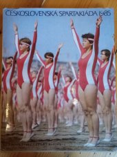 kniha Československá spartakiáda 1985 [inf. publ.], Olympia 1983