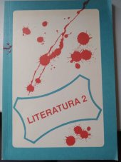 kniha Literatura 2 dějiny literatury : alternativní učebnice pro 2. ročník středních škol, Trizonia 1992