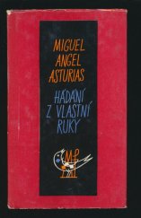 kniha Hádání z vlastní ruky Výbor z básnického díla, Mladá fronta 1961