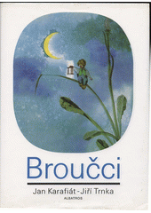 kniha Broučci pro malé i velké děti, Albatros 1995