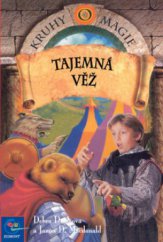 kniha Kruhy magie. Tajemná věž - Tajemná věž, Egmont 2001