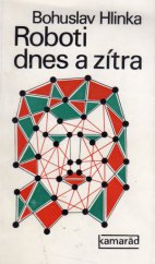kniha Roboti dnes a zítra, Práce 1977