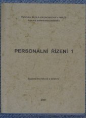 kniha Personální řízení 1, Vysoká škola ekonomická, Podnikohospodářská fakulta 2001