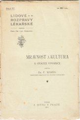 kniha Mravnost a kultura k otázce vivisekce, J. Otto 1910