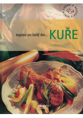 kniha Kuře, Rebo 2007