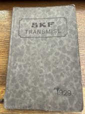 kniha SKF Transmise Kuličková a válečková ložiska, SKF, [kuličková ložiska] 1929