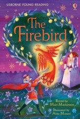 kniha The Firebird, Usborne Publishing Ltd. 2010