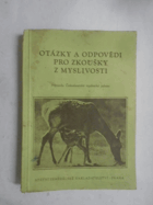 kniha Otázky a odpovědi pro zkoušky z myslivosti [Sborník], SZN 1953