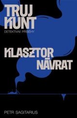 kniha Trujkunt 2. - Klasztor, Návrat, Argo 2021