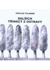 kniha Dalších třináct z Ostravy, Nová Forma 2020