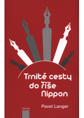 kniha Trnité cesty do říše Nippon, Triton 2014