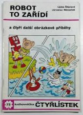 kniha Čtyřlístek 73. - Robot to zařídí - a čtyři další obrázkové příběhy, Panorama 1979