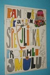 kniha Pan Buřtík a pan Špejlička protrhli smůlu, Albatros 1972