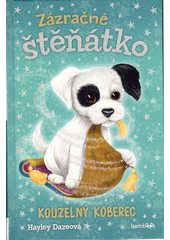 kniha Zázračné štěňátko Kouzelný koberec, Bambook 2020