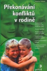 kniha Překonávání konfliktů v rodině, Portál 2005