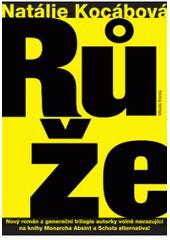 kniha Růže cesta za světlem--, Mladá fronta 2007