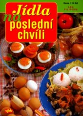 kniha Jídla na poslední chvíli, Agentura VPK 2005