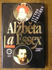 kniha Alžběta a Essex tragický příběh, Mladá fronta 1994