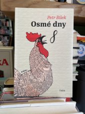 kniha Osmé dny, Galén 2015