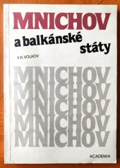 kniha Mnichov a balkánské státy, Academia 1989