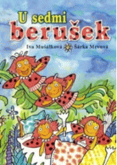 kniha U sedmi berušek, Ottovo nakladatelství 2018