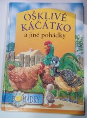 kniha Ošklivé káčátko a jiné pohádky, Svojtka & Co. 2002