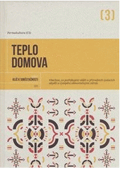 kniha Teplo domova, Permakultura 2015