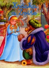 kniha Kráska a Zvíře, Sun 2006