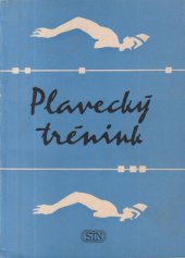 kniha Plavecký trénink, Sportovní a turistické nakladatelství 1958