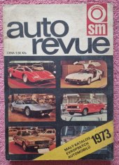 kniha Auto revue ročenka Světa motorů 1973 Malý katalog Evropských automobilů, Magnet 1973