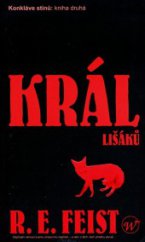 kniha Král lišáků, Wales 2004