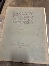 kniha Základy rytmického tělocviku sokolského. Svazek II, Tělocvičná jednota Sokol 1928