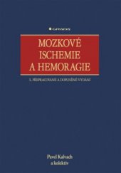 kniha Mozkové ischemie a hemoragie, Grada 2010