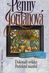 kniha Dokonalý svůdce / Perfektní manžel, Harlequin 2003