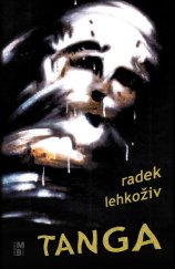 kniha Tanga, Marek Belza 2013