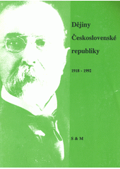 kniha Dějiny Československé republiky slovem a dokumenty od roku 1918 do roku 1992 : učební text pro základní školy a pro střední školy, S & M 1994