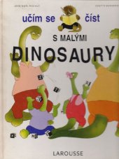 kniha Učím se číst s malými dinosaury, Svojtka a Vašut 1995