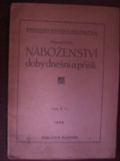 kniha Náboženství doby dnešní a příští, Nákladem vlastním  1929