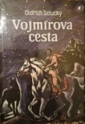 kniha Vojmírova cesta, Karmelitánské nakladatelství 2013