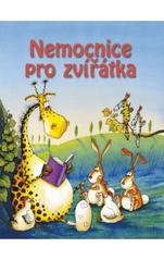 kniha Nemocnice pro zvířátka, Ottovo nakladatelství 2009