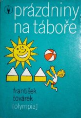 kniha Prázdniny na táboře, Olympia 1977