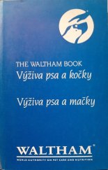 kniha Výživa psa a kočky = Výživa psa a mačky : příručka pro veterinární lékaře a studenty veterinární medicíny : druhé vydání, Canis 1991
