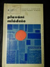kniha Plavání mládeže, Sportovní a turistické nakladatelství 1963