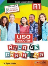 kniha Uso escolar Aula de gramática A1 Libro, Edelsa 2015