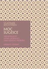 kniha Moc sugesce Nesmrtelnost lidské osobnosti jako vědecký problém. Hranice vědomí, Knihy ABB 2024